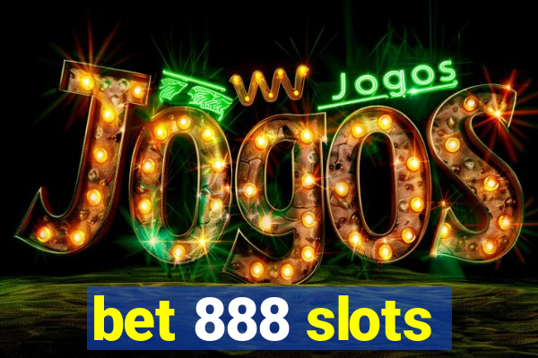 bet 888 slots